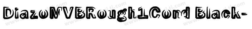 DiazoMVBRough1Cond Black字体转换